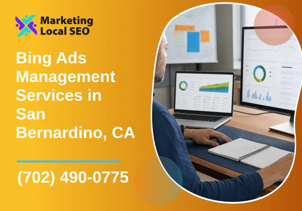 Bing Ads Management Services in San Bernardino, CA