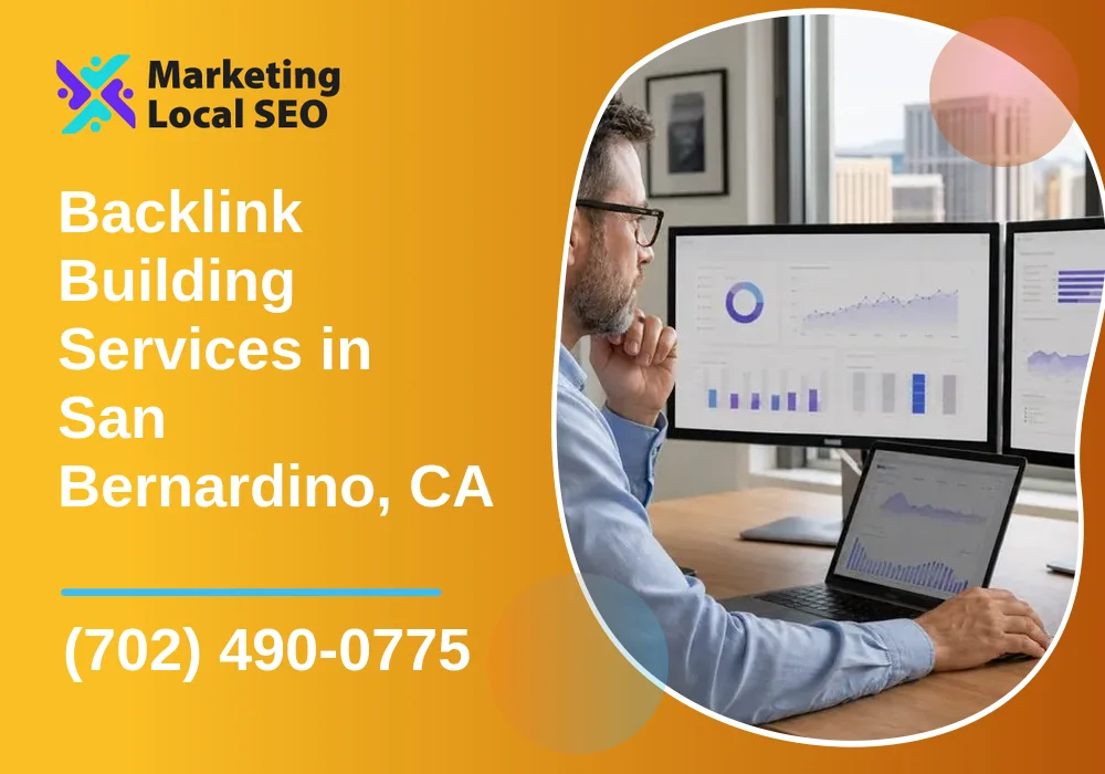 Backlink Building Services in San Bernardino, CA