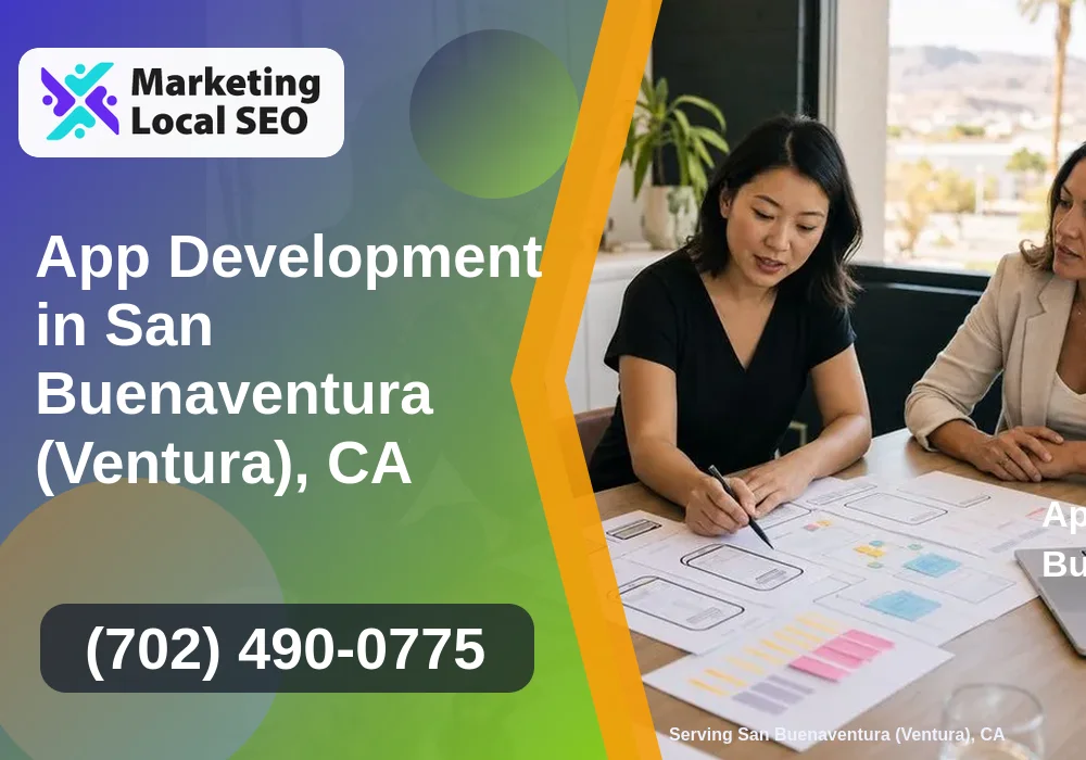 App Development in San Buenaventura (Ventura), CA App Development in San Buenaventura (Ventura), CA