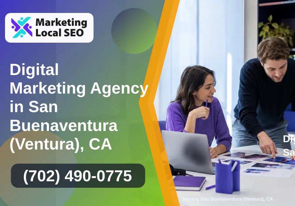 Digital Marketing Agency in San Buenaventura (Ventura), CA