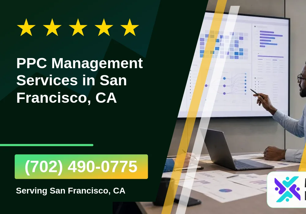 PPC Management Services in San Francisco, CA PPC Management Services in San Francisco, CA