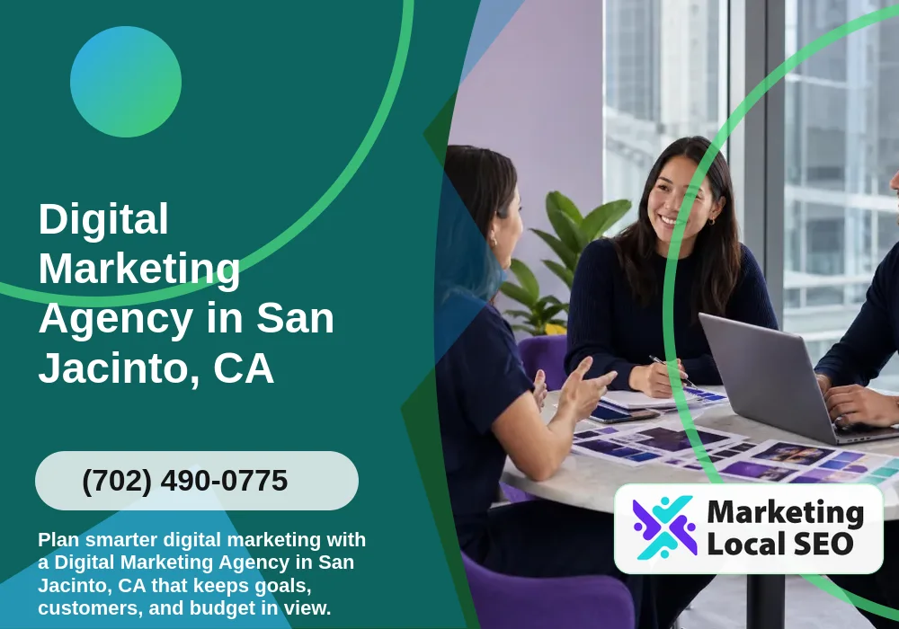 Digital Marketing Agency in San Jacinto, CA