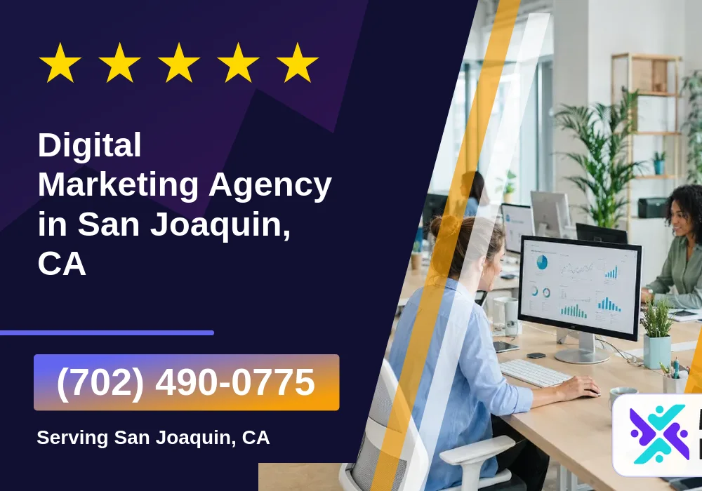 Digital Marketing Agency in San Joaquin, CA