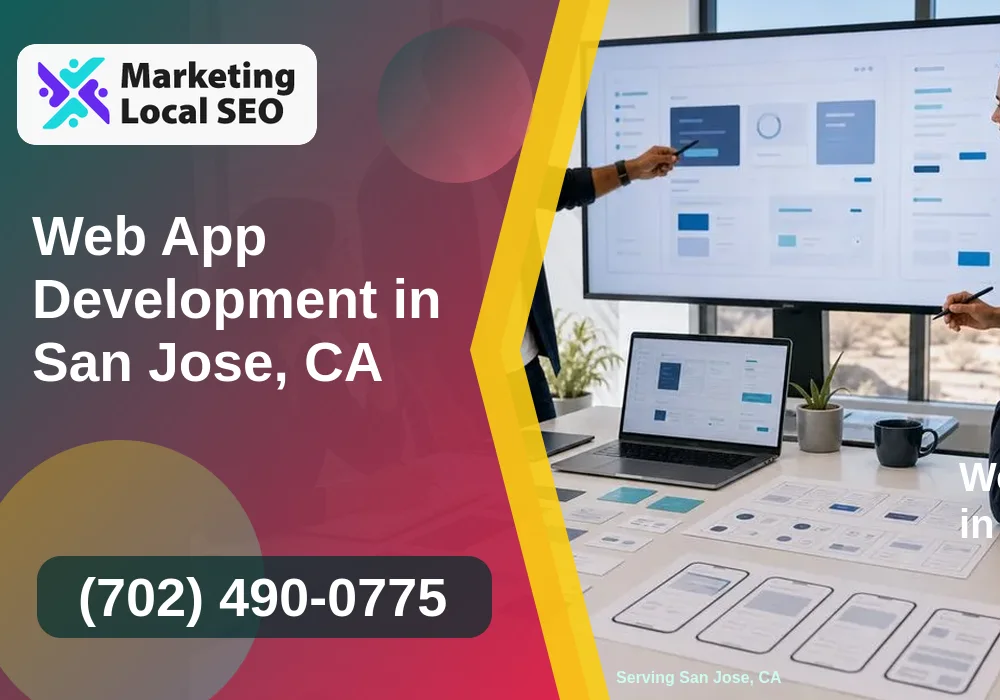 Web App Development in San Jose, CA
