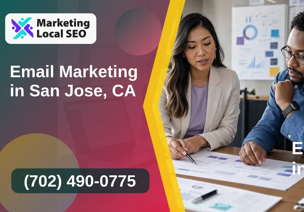 Email Marketing in San Jose, CA