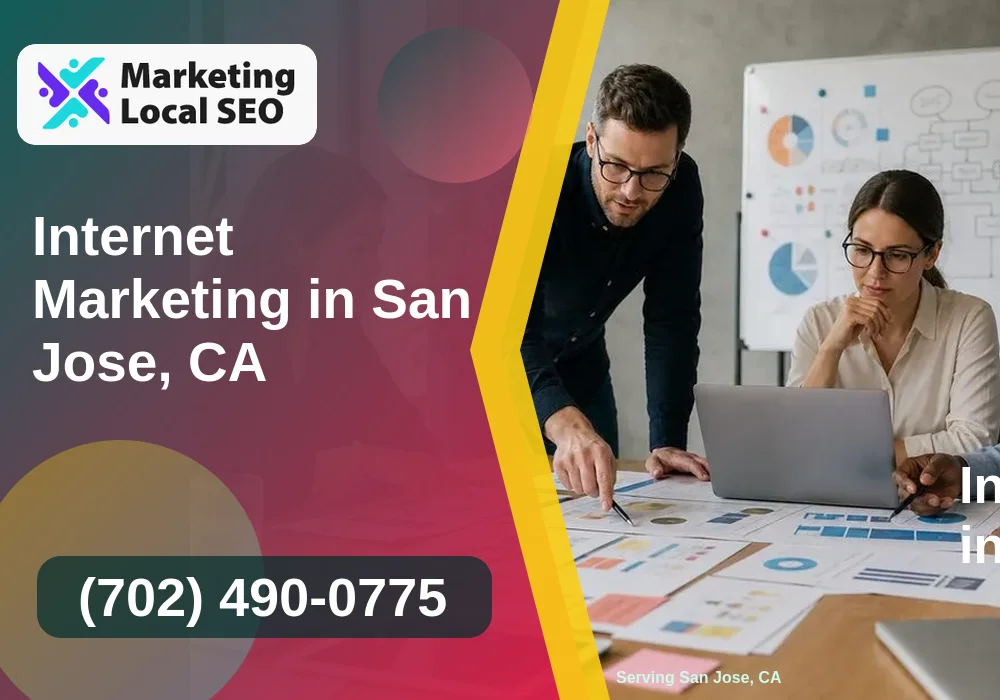 Internet Marketing in San Jose, CA