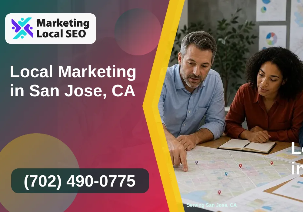 Local Marketing in San Jose, CA