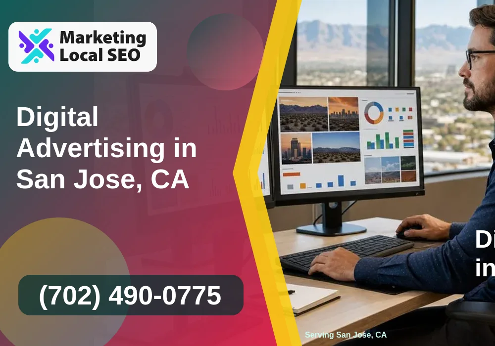 Digital Advertising in San Jose, CA