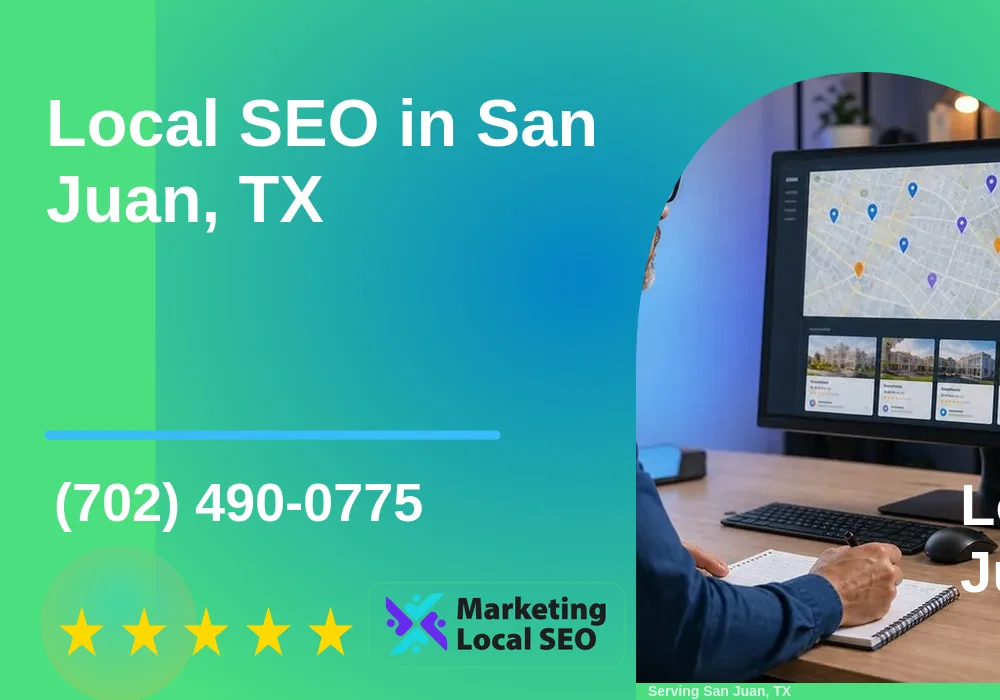 Local SEO in San Juan, TX