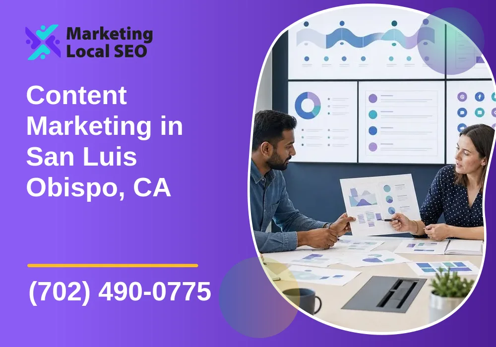 Content Marketing in San Luis Obispo, CA