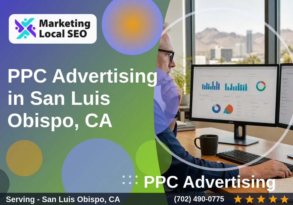 PPC Advertising in San Luis Obispo, CA