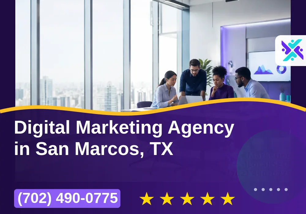 Digital Marketing Agency in San Marcos, TX