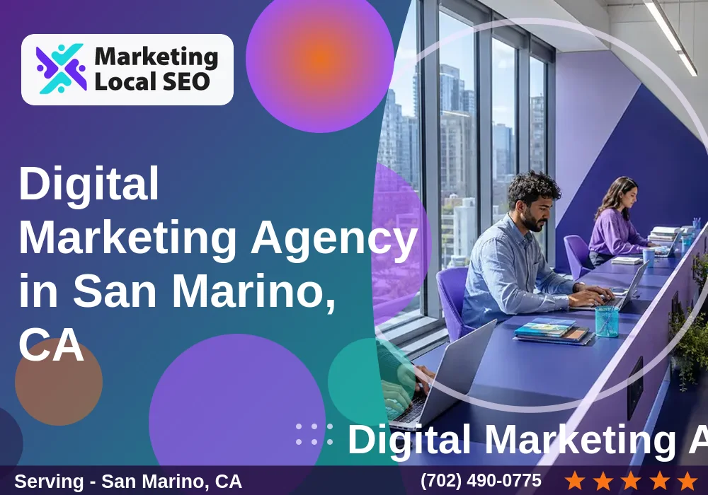 Digital Marketing Agency in San Marino, CA