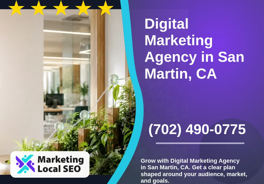 Digital Marketing Agency in San Martin, CA Digital Marketing Agency in San Martin, CA