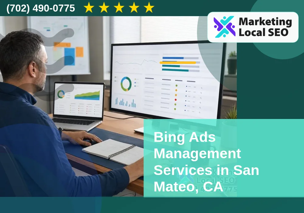 Bing Ads Management Services in San Mateo, CA Bing Ads Management Services in San Mateo, CA