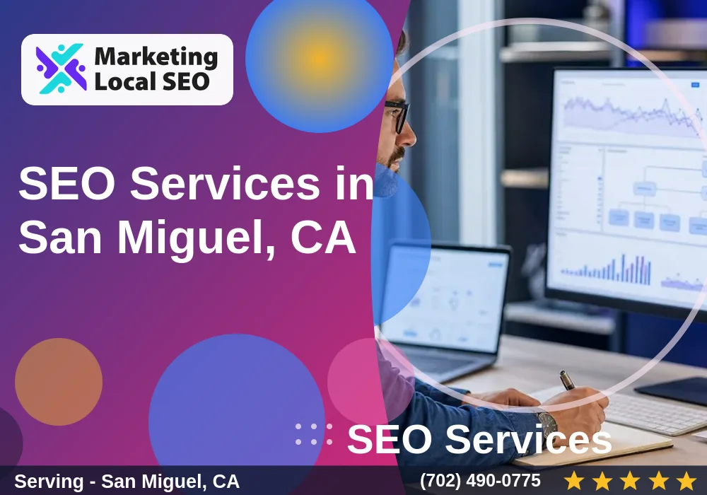 SEO Services in San Miguel, CA