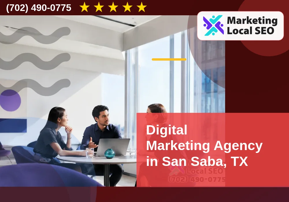 Digital Marketing Agency in San Saba, TX