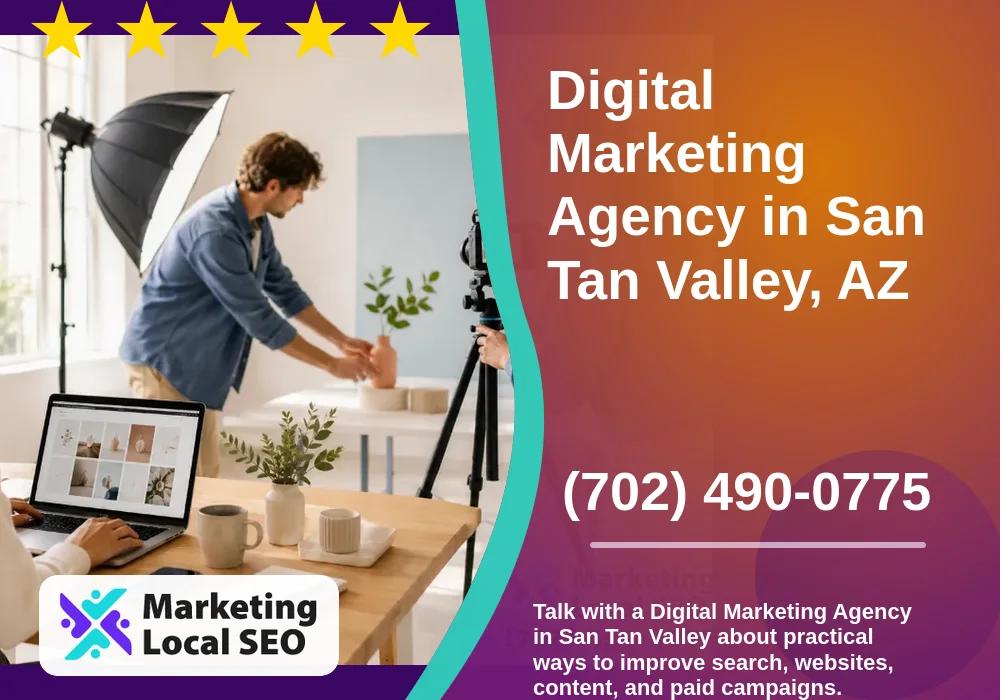 Digital Marketing Agency in San Tan Valley, AZ