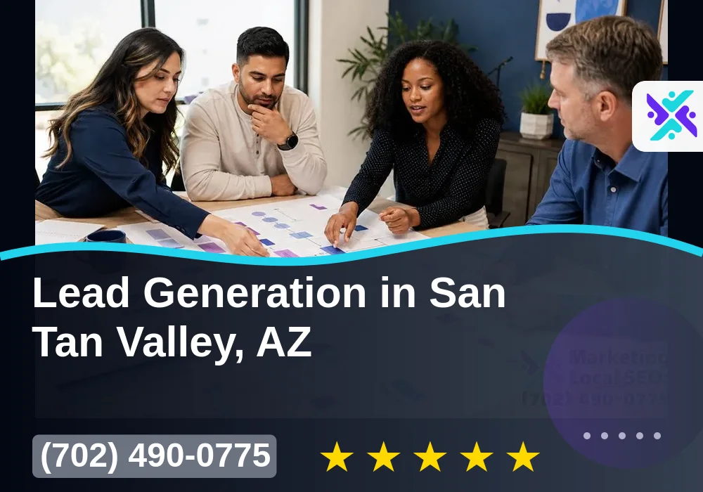 Lead Generation in San Tan Valley, AZ Lead Generation in San Tan Valley, AZ