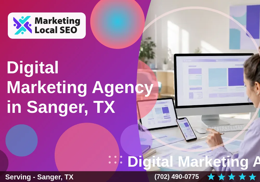 Digital Marketing Agency in Sanger, TX