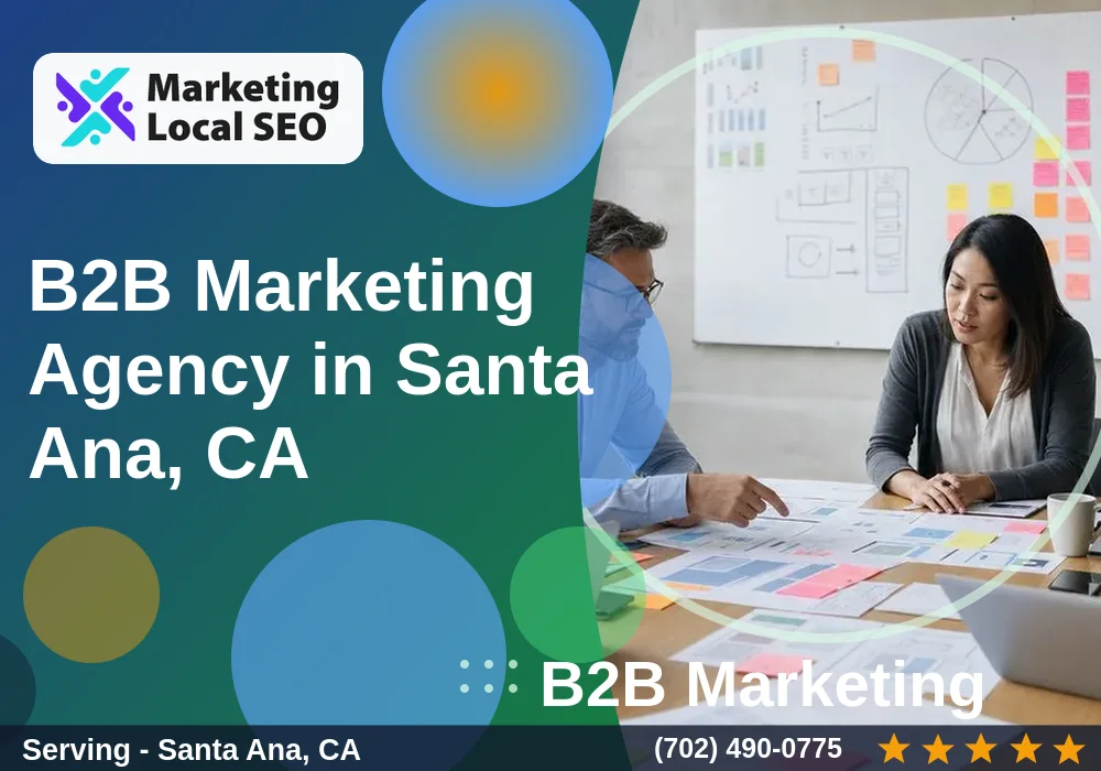 B2B Marketing in Santa Ana, CA