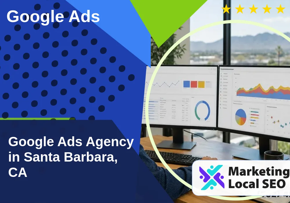 Google Ads in Santa Barbara, CA