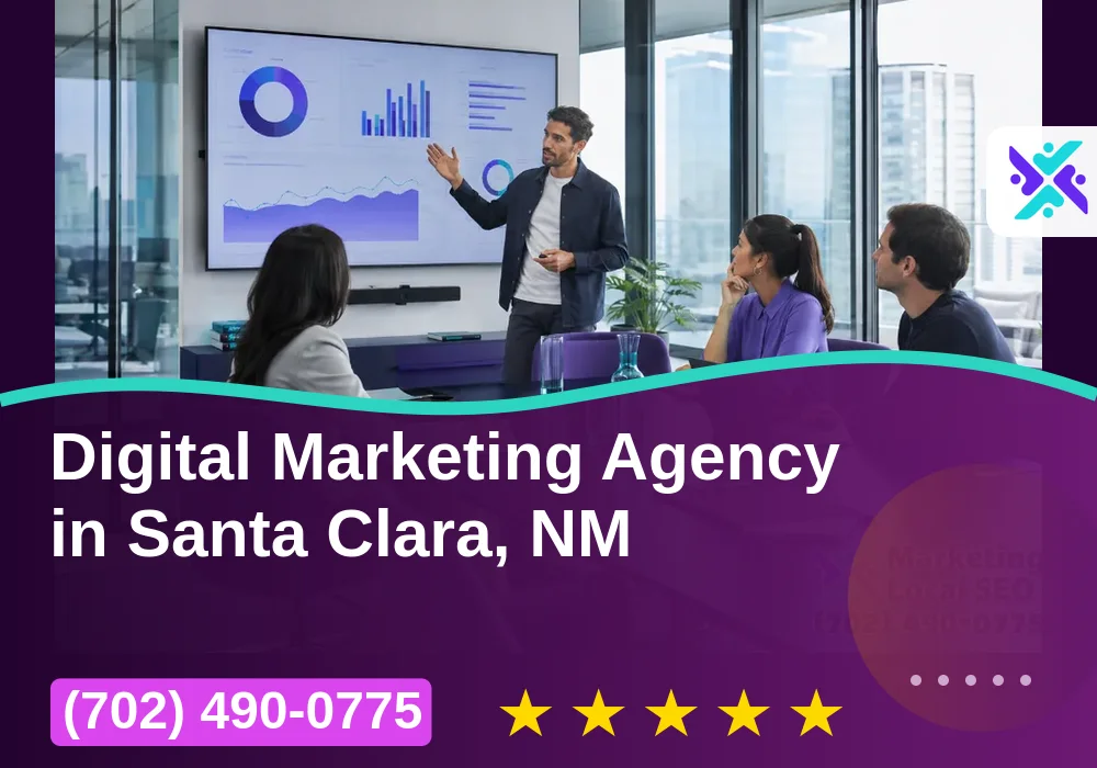 Digital Marketing Agency in Santa Clara, NM Digital Marketing Agency in Santa Clara, NM