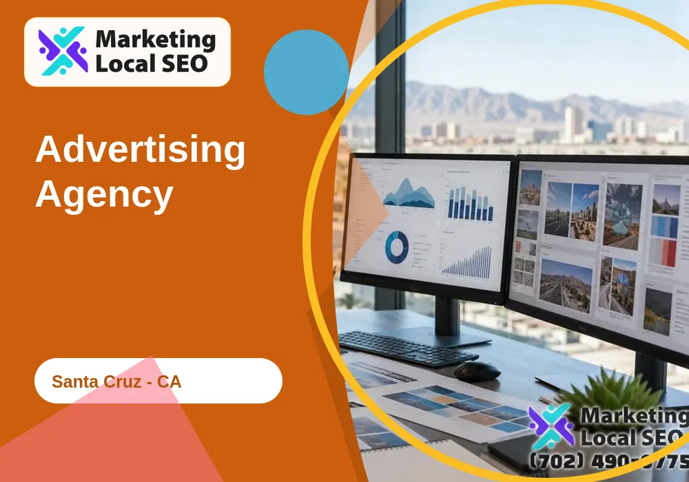 Advertising Agency in Santa Cruz, CA