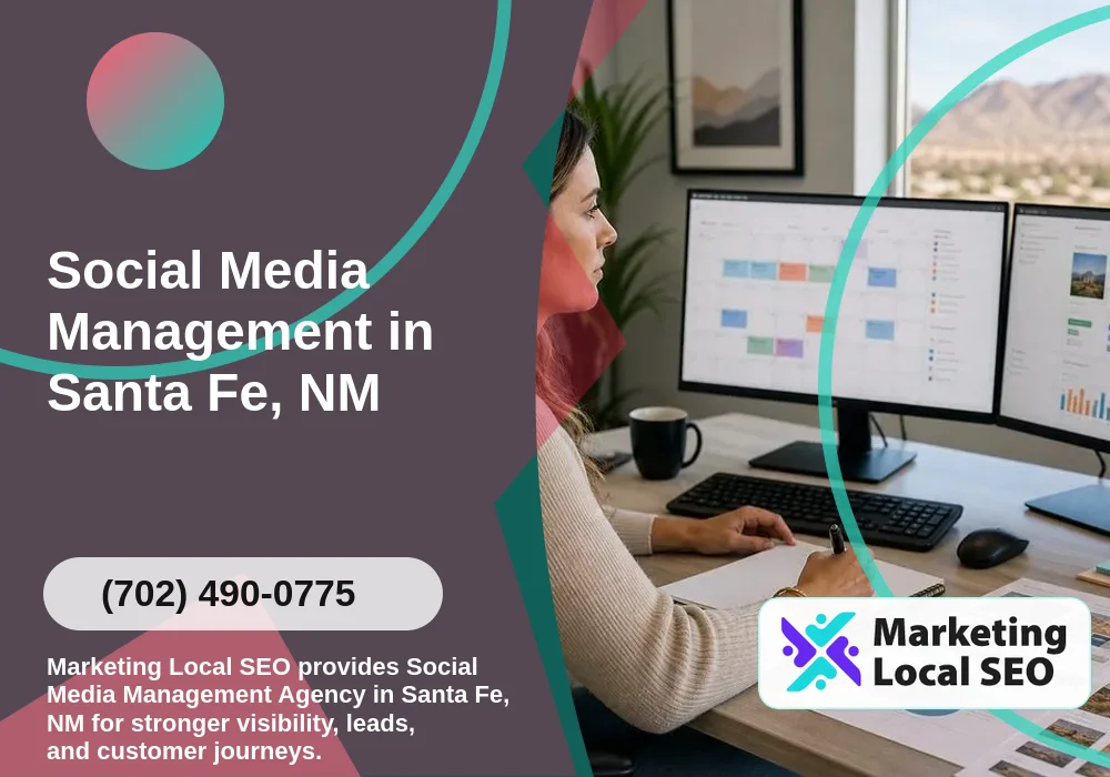 Social Media Management in Santa Fe, NM