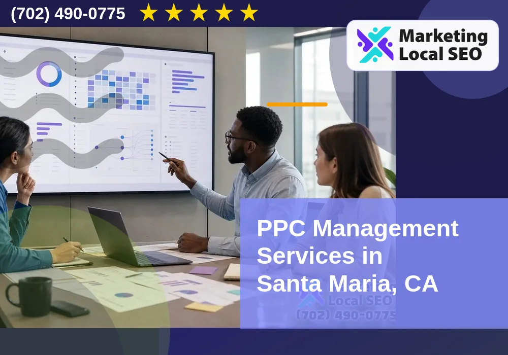 PPC Management Services in Santa Maria, CA