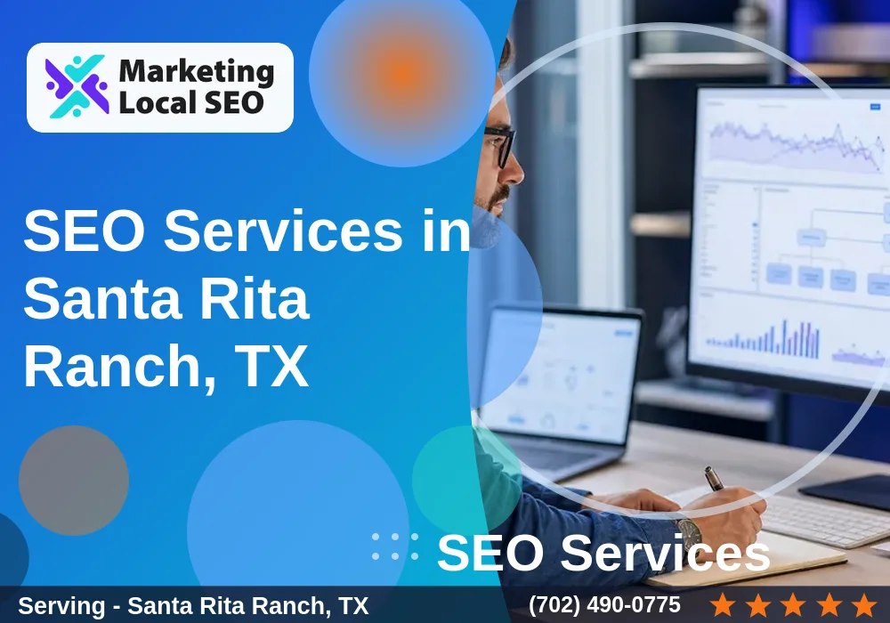 SEO Services in Santa Rita Ranch, TX