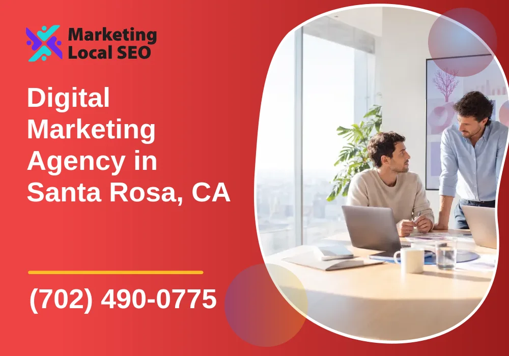 Digital Marketing Agency in Santa Rosa, CA