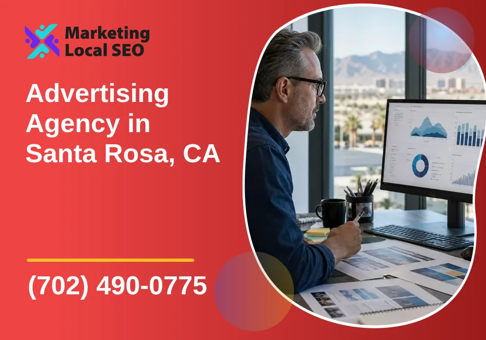 Advertising Agency in Santa Rosa, CA Advertising Agency in Santa Rosa, CA