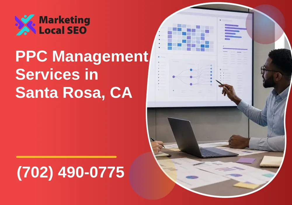 PPC Management Services in Santa Rosa, CA