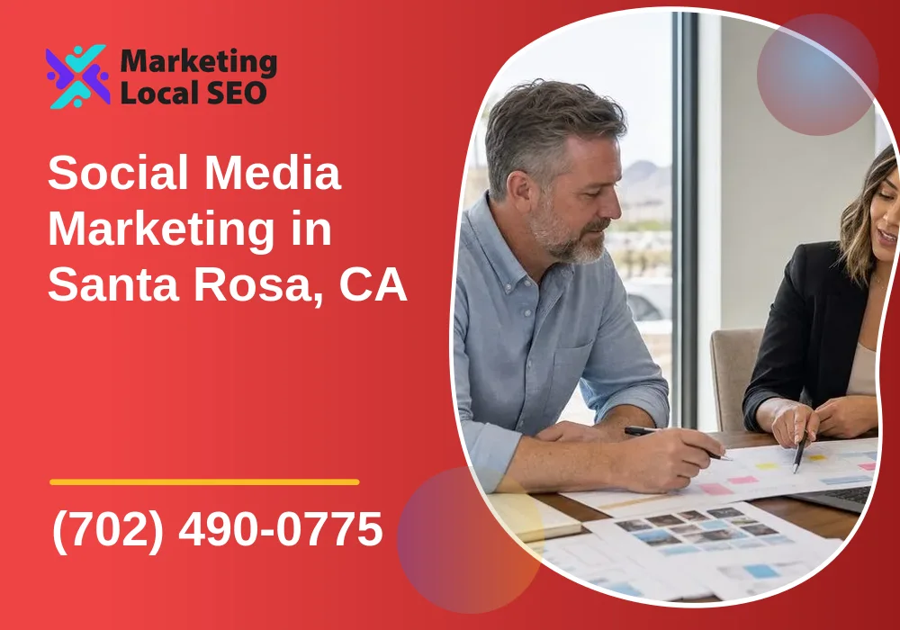 Social Media Marketing in Santa Rosa, CA