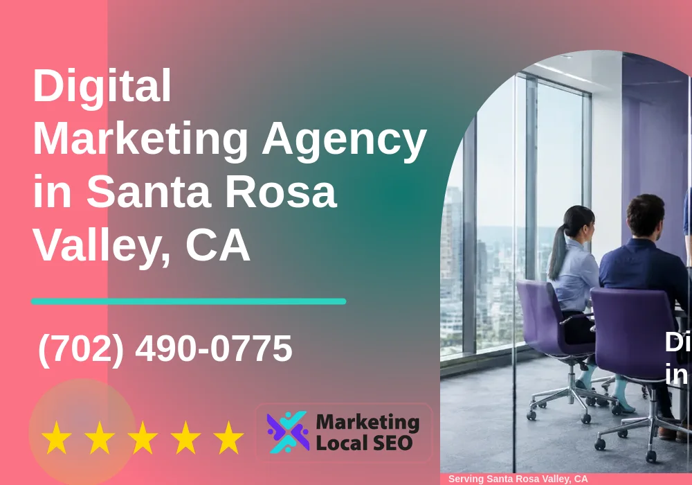 Digital Marketing Agency in Santa Rosa Valley, CA