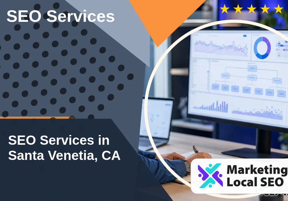 SEO Services in Santa Venetia, CA
