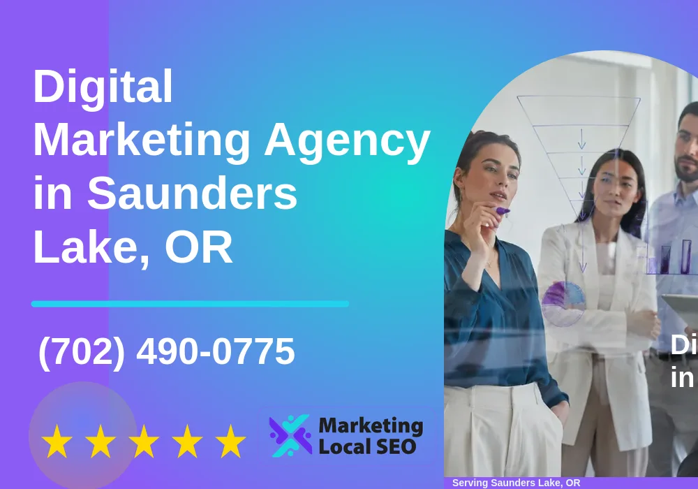 Digital Marketing Agency in Saunders Lake, OR