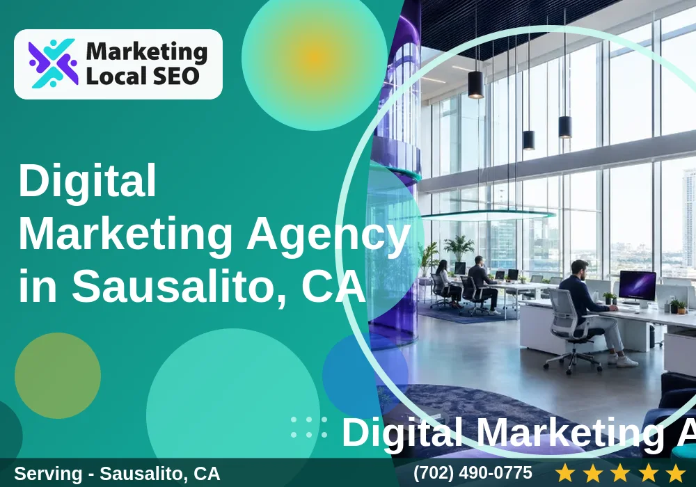 Digital Marketing Agency in Sausalito, CA