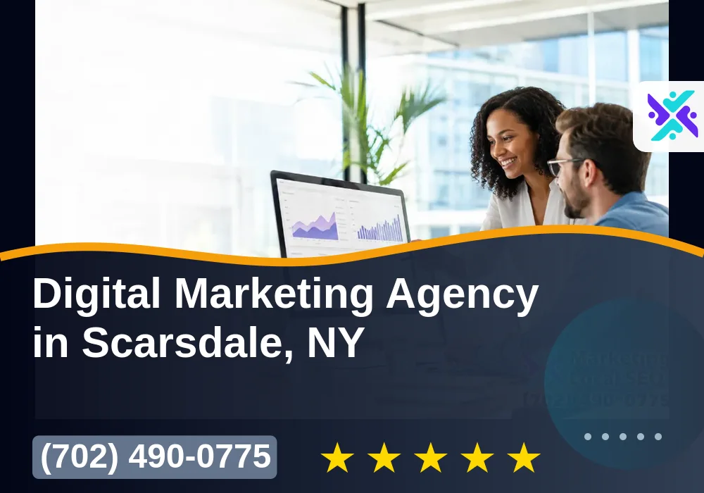 Digital Marketing Agency in Scarsdale, NY