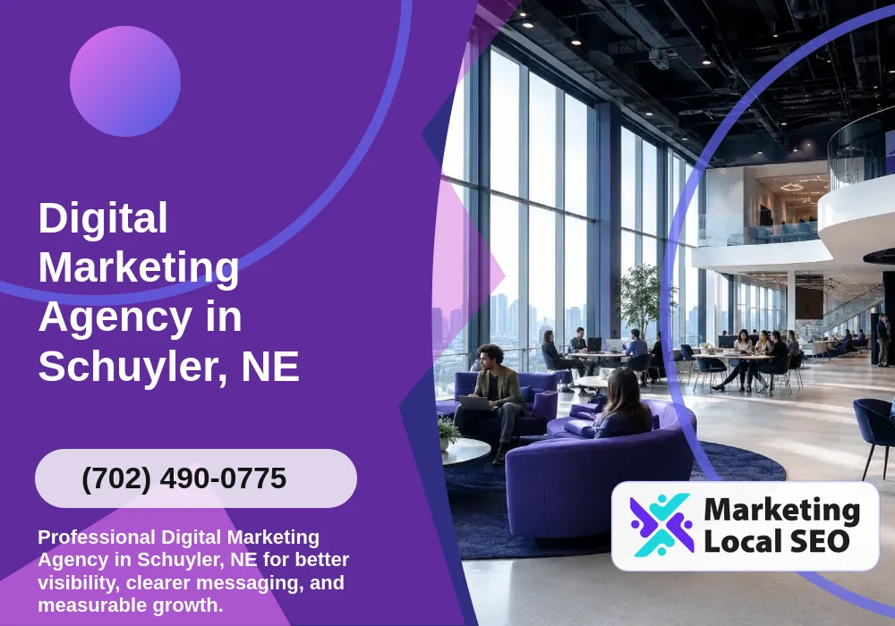 Digital Marketing Agency in Schuyler, NE