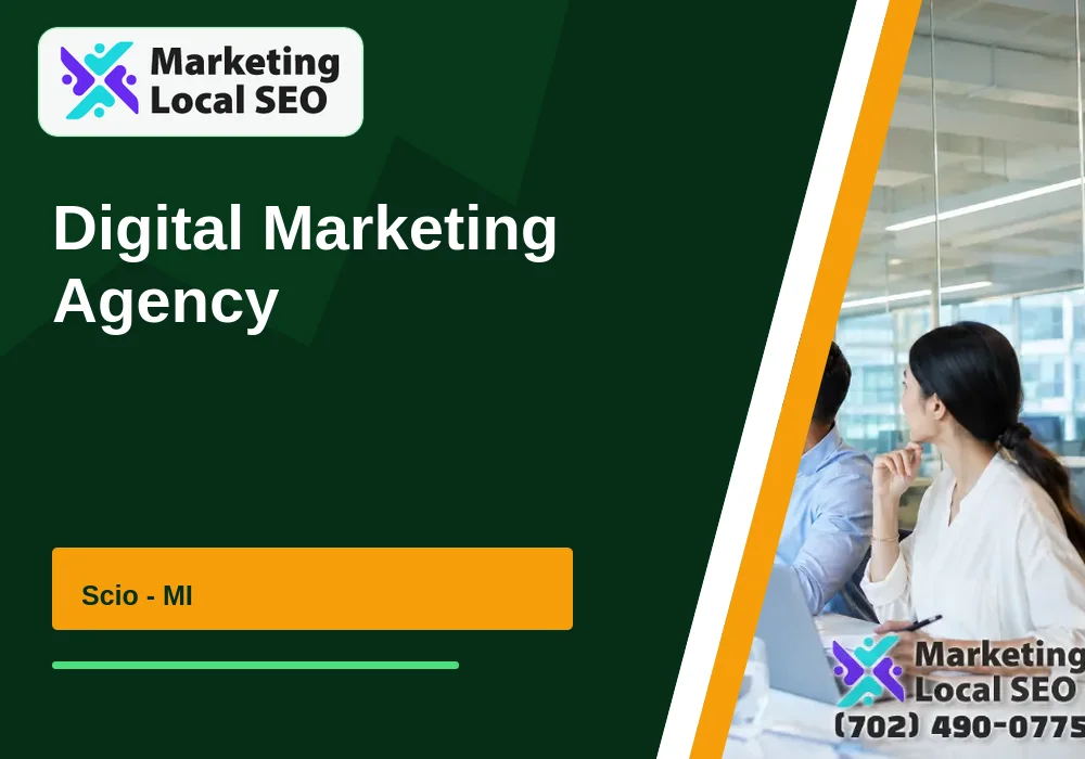 Digital Marketing Agency in Scio, MI