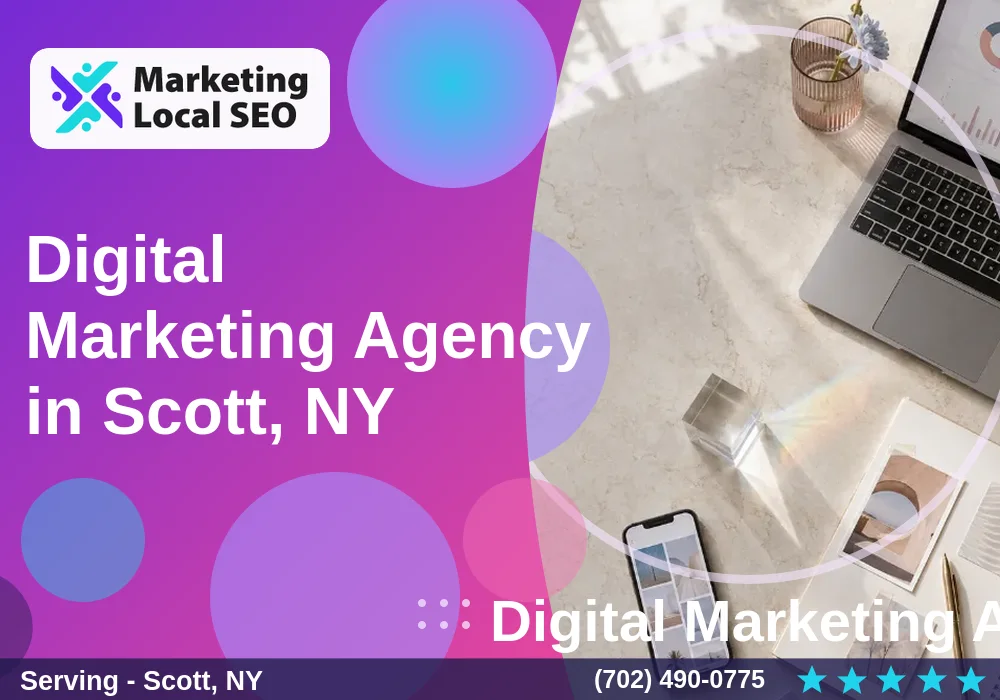 Digital Marketing Agency in Scott, NY Digital Marketing Agency in Scott, NY