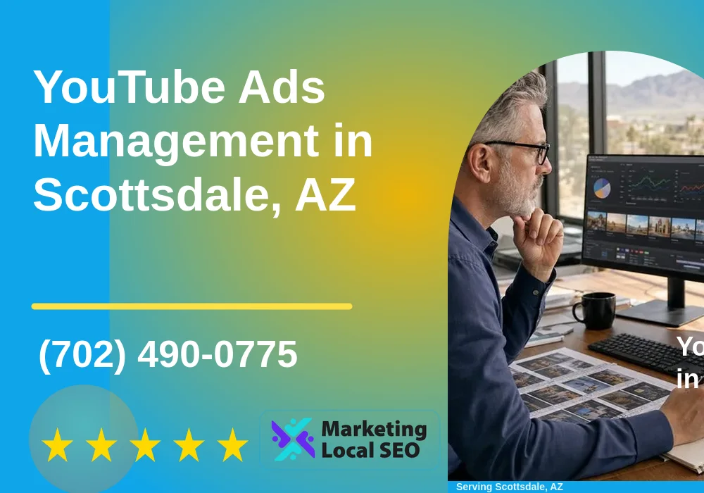 YouTube Ads Management in Scottsdale, AZ