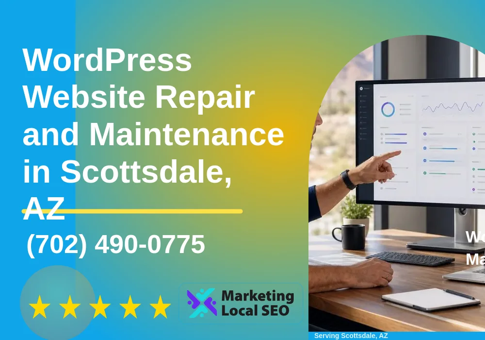 WordPress Website Repair and Maintenance in Scottsdale, AZ WordPress Website Repair and Maintenance in Scottsdale, AZ