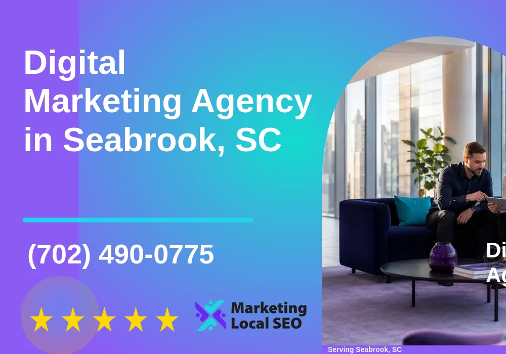 Digital Marketing Agency in Seabrook, SC