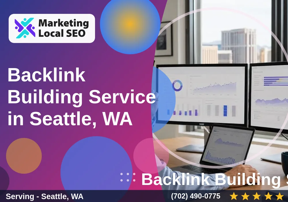 Backlink Building Services in Seattle, WA