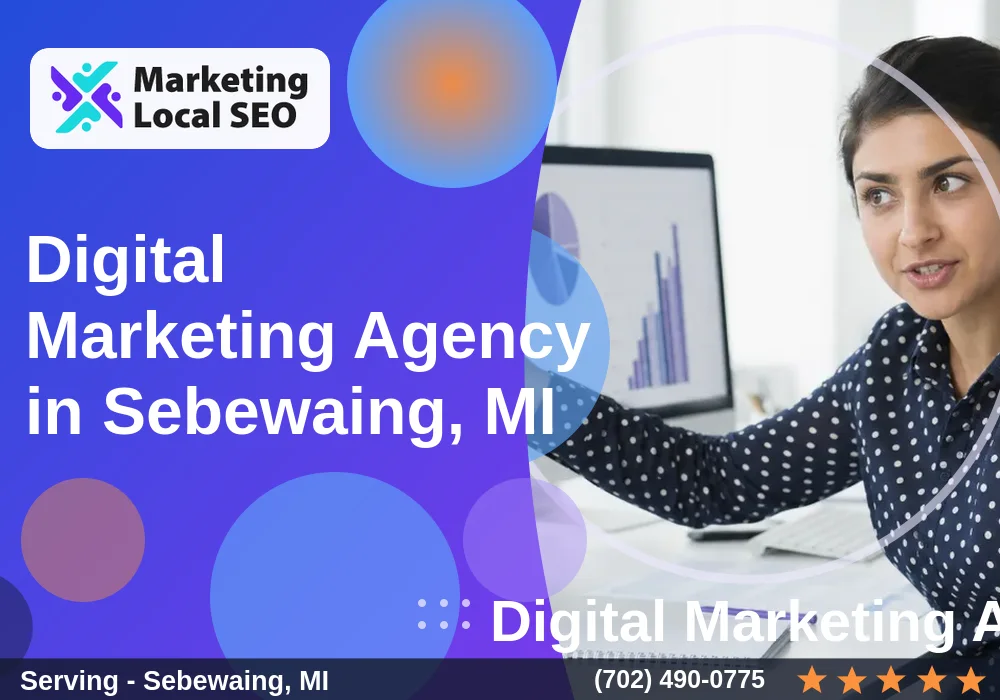 Digital Marketing Agency in Sebewaing, MI Digital Marketing Agency in Sebewaing, MI