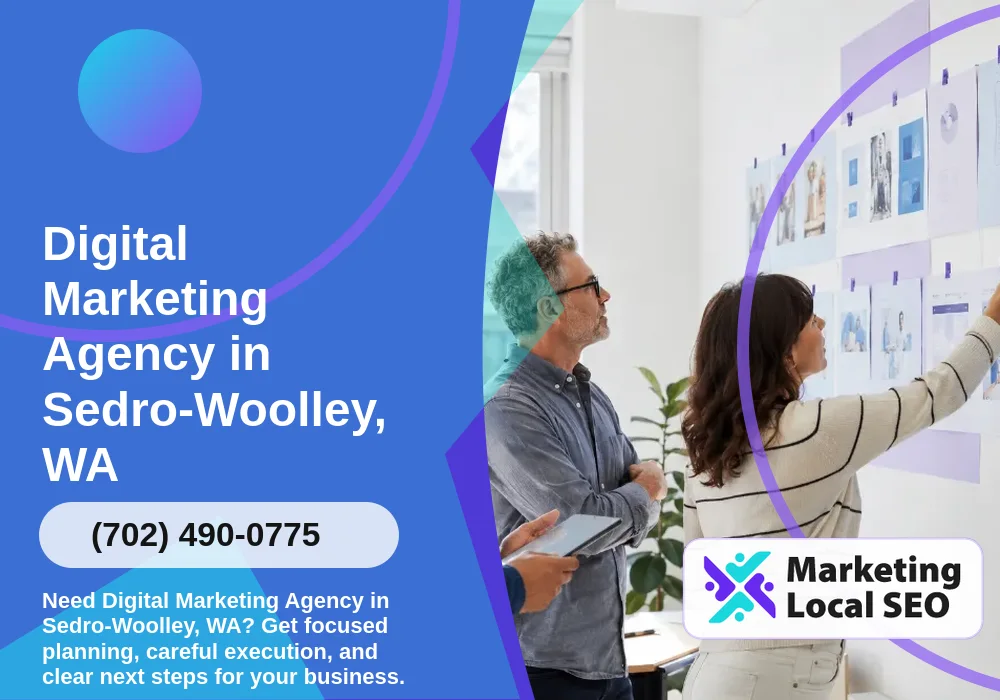 Digital Marketing Agency in Sedro-Woolley, WA Digital Marketing Agency in Sedro-Woolley, WA