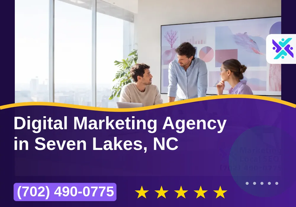 Digital Marketing Agency in Seven Lakes, NC Digital Marketing Agency in Seven Lakes, NC